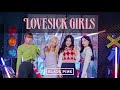[HC] BlackPink "LoveSickGirls'