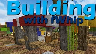 Building with fWhip :: Market Stalls Awaaayyyy #022 :: Minecraft 1.12 survival