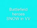 Battlefield Heroes VV Snow