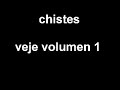 chistes veje vol. 1