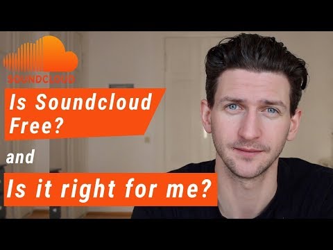 Play this video Is Soundcloud Free  How It Works and Is Soundcloud Right For You