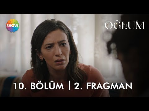 Oğlum 10. Bölüm 2. Fragmanı                                                                                                                                                                                                                               
