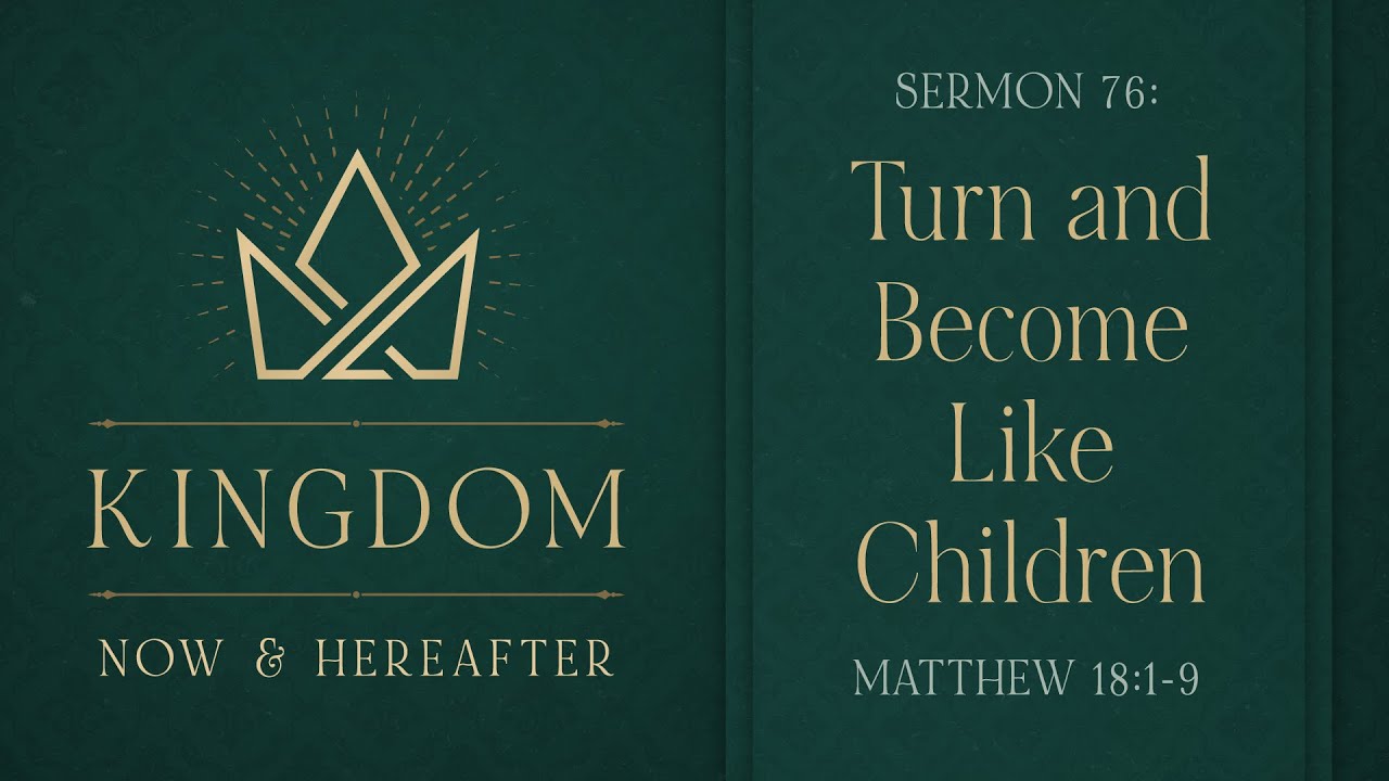 Turn and Become Like Children (Matthew 18:1-9) by Deacon Neil De Arroz