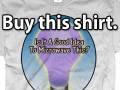 T-Shirts! -- Only $15