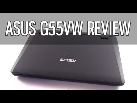 Asus G55VW review - Asus G55 gaming laptop tested