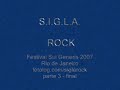 S.I.G.L.A. ROCK - Festival Sui Generis 2007 Parte 3
