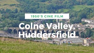 Colne Valley, Huddersfield - 1950's