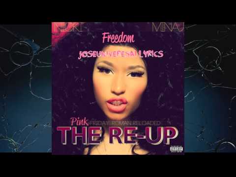 Nicki Minaj - Freedom (Pink Friday Roman Reloaded The Re-Up) NEW SONG! HD