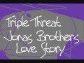 videos de triple threat - a jonas brothers love story episode 2