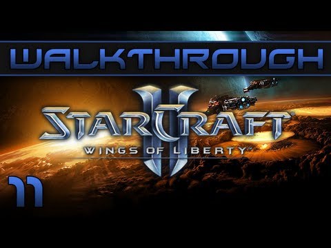 Episode 11 Walkthrough Starcraft II : Wings Of Liberty - 