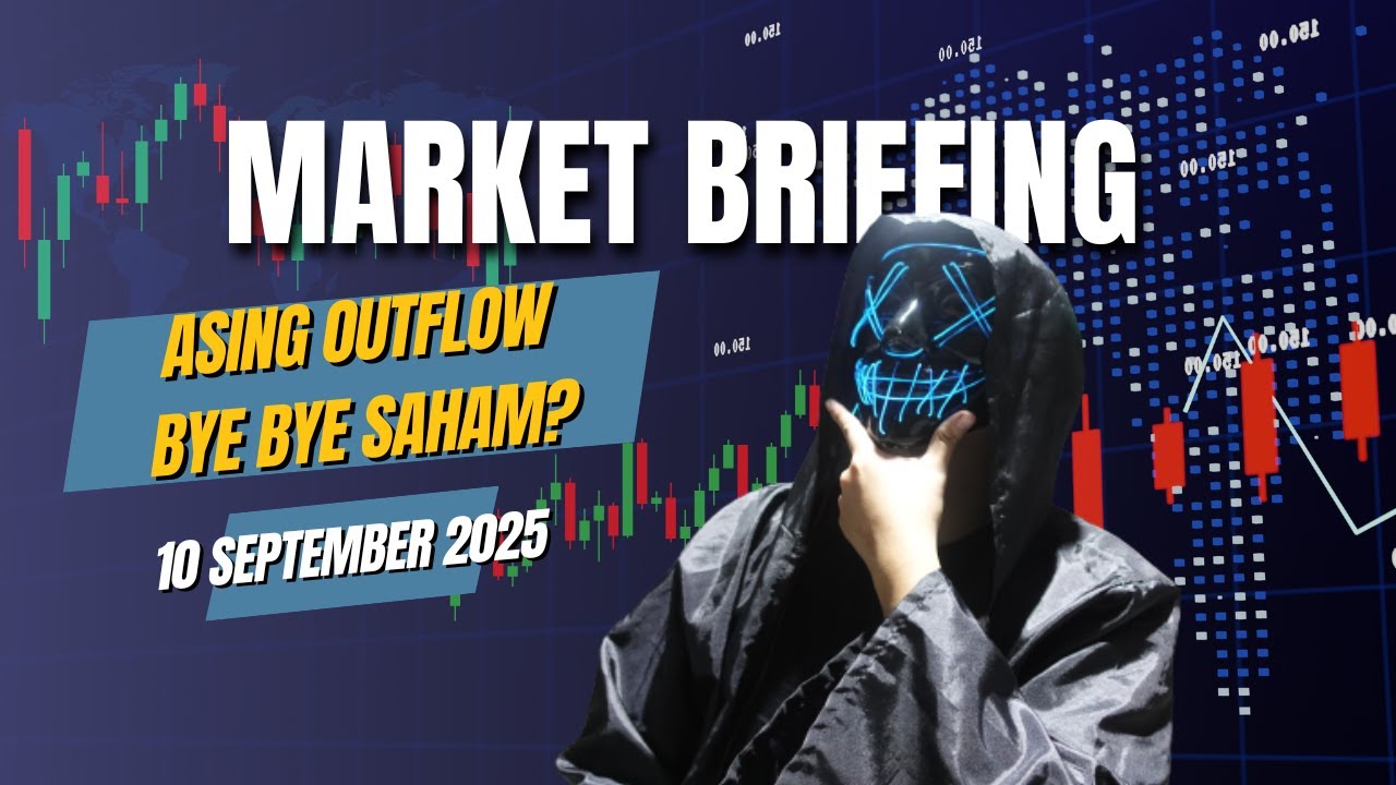 Rekomendasi Saham 10 September 2025: ASING KELUAR TERUS, WAKTUNYA JUAL SAHAM?