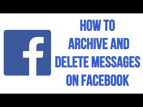 how to i delete archived messages on facebook