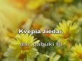 Kava - Kvepia žiedai