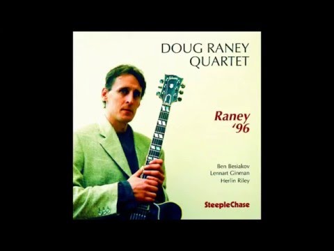 Doug Raney Quartet – Giant Steps