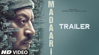 Trailer of 'Madaari' out now!