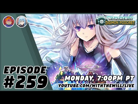 WtW Podcast Episode #259- It's Starting to Heat Up (Digimon Liberator, Time Stranger, & More)