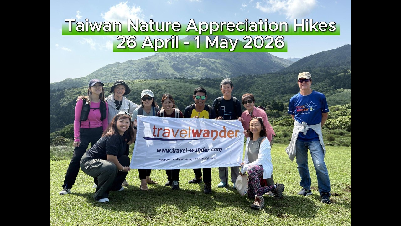 2026 Taiwan Nature Appreciation Hikes