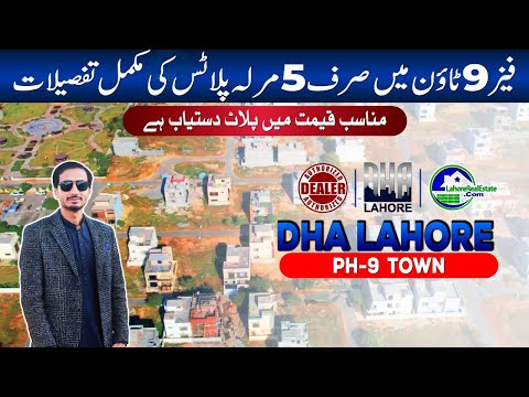 Prime Location Plots for Sale in DHA Lahore Phase 9 Town: 5 Marla Options at Reasonable Prices!