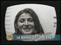 BANDA DE SECUESTRADORES \"LA GATA\"
