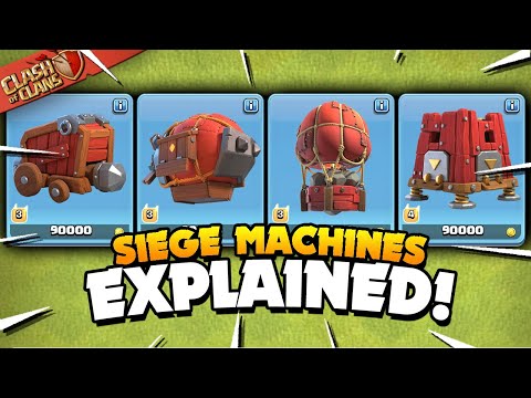 All 4 Siege Machines Explained - Basic to Advanced Tutorial (Clash of Clans)