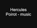 Hercules Poirot - music