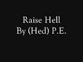 Raise Hell Raise Hell