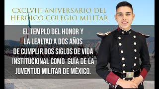 CXCLVIII Aniversario del Heroico Colegio Militar