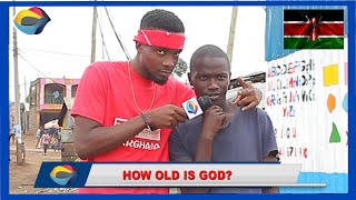 How Old is God?  Street Quiz 🇰🇪  Funny Video