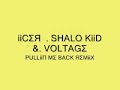 voltage pullin me back
