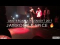 Video Spice Live @ JamrockXXL in Paradiso Amsterdam KingsNight 26 April 2017 Video Spice Live @ JamrockXXL in Paradiso Amsterdam KingsNight 26 April 2017