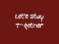 Let's Stay Together
