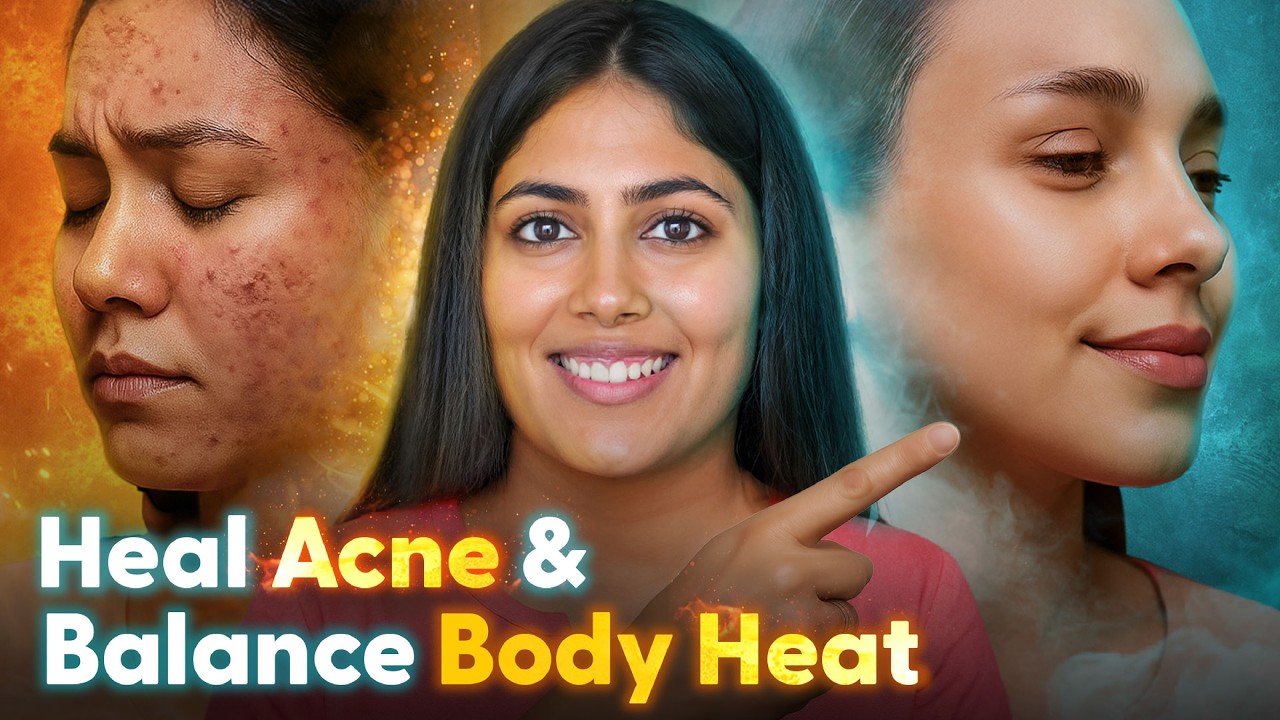 Ayurvedic Diet Plan to Heal Acne and Acidity