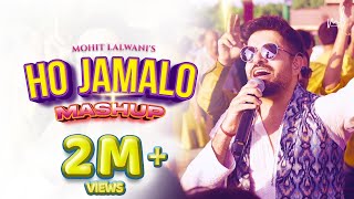 Ho Jamalo (Mashup)  MOhit lalwani  Sindhi Pop