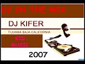 dj kifer  dj antro recostada en la cama remix