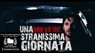 Una stranissima giornata