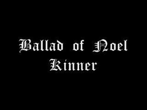 Ballad of Noel Kinner