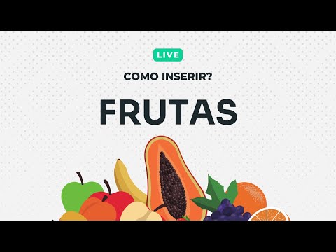 Como inserir as frutas na alimentação?