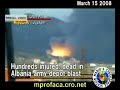 Hundreds injured, dead in Albania army depot blasts Hundreds injured, dead in Albania army depot blasts