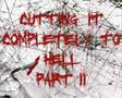 Cutting it completely to hell Mixed By Jason S (Part I)