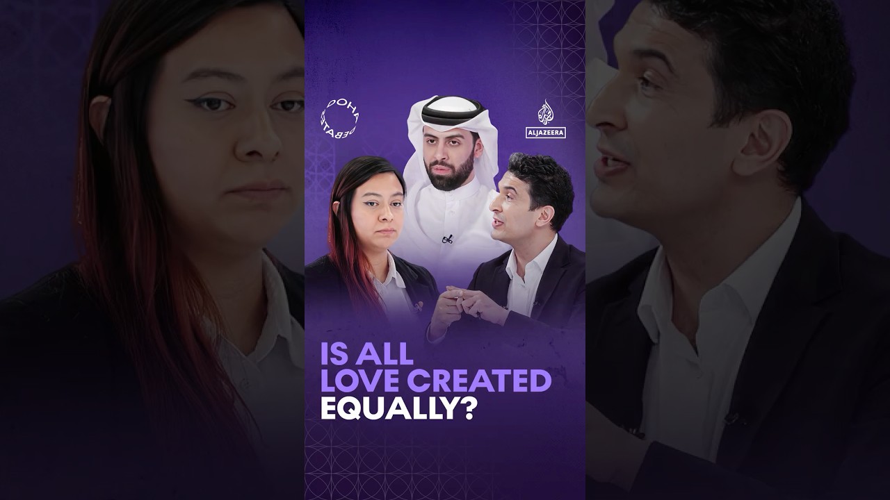 Can all love be treated equally? #DohaDebates