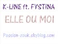 K.Line & Fystina - Elle ou moi K.Line & Fystina - Elle ou moi