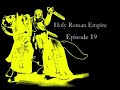 medieval ii total war holy chronicles 19  the end 