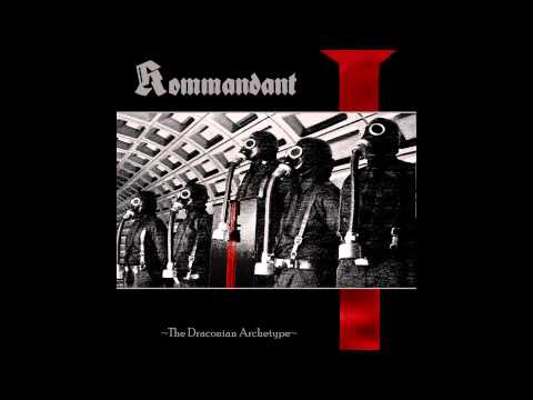 Kommandant - The Draconian Archetype (Trailer)