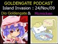 Podcast: Island Invasion 24/Nov/09