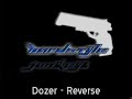DOZER - Reverse
