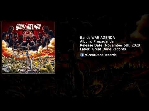 WAR AGENDA - Propaganda (Album 2020, Great Dane Records)
