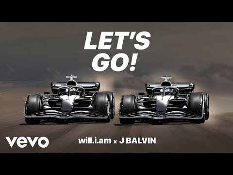 Will.i.am, J Balvin “Let’s go”
