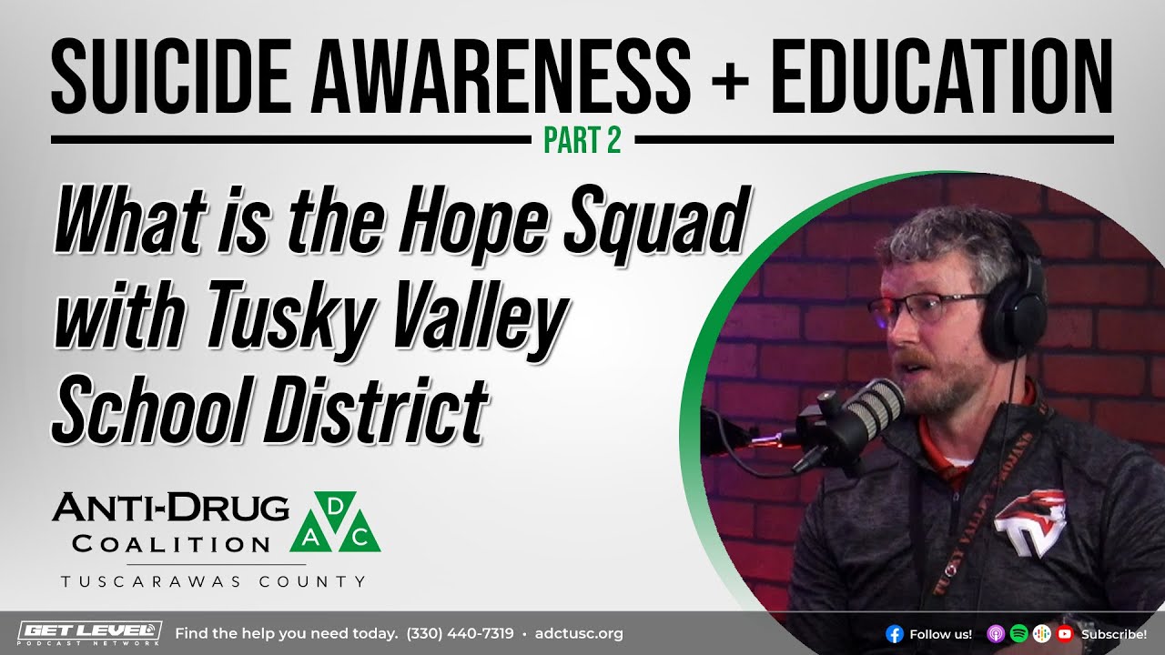 Suicide Awareness - Hope Squad with Tusky Valley School District