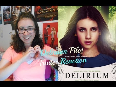 DELIRIUM PILOT TRAILER REACTION!
