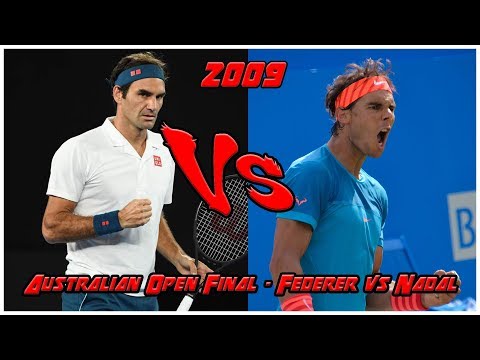 Australian Open 2009 ATP Final - Roger Federer vs Rafael Nadal